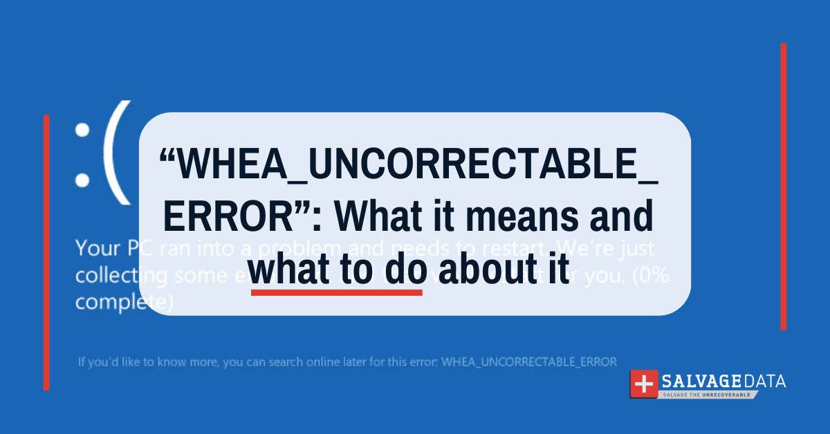 WHEA Uncorrectable Error: Causes and Fixes