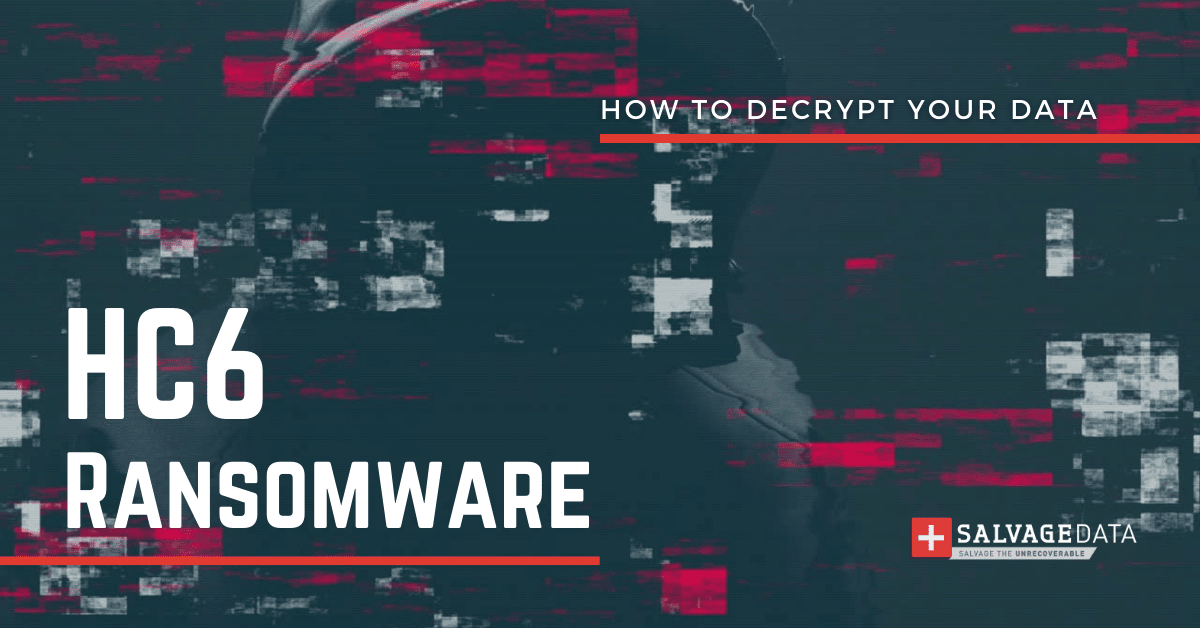 HC6 ransomware data recovery and removal