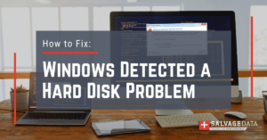 windows hard disk problem, error message, how to fix windows hard disk