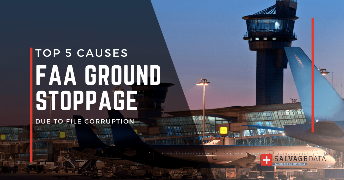 Corrupted file caused FAA flight delays - Top 5 reasons & solutions