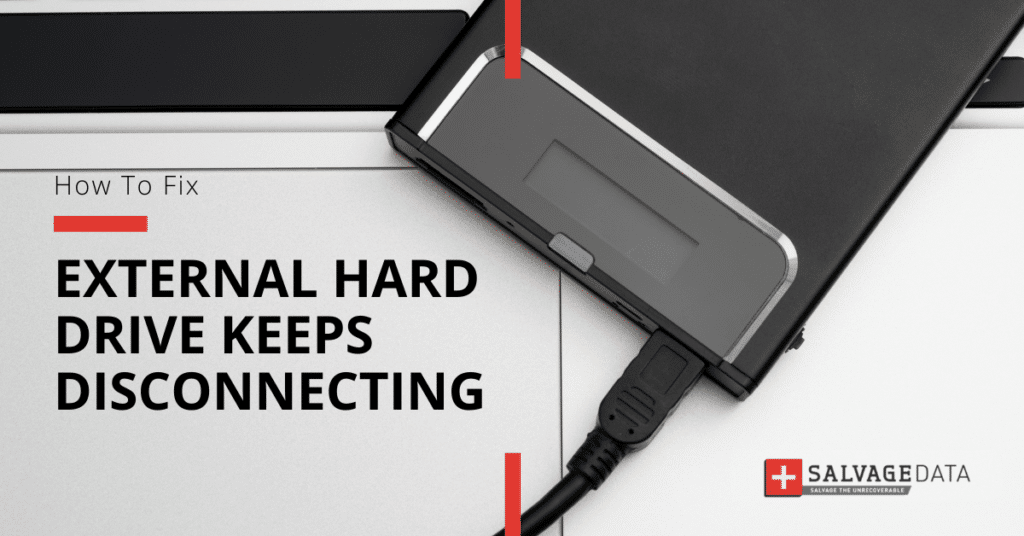 External Hard Drive Keeps Disconnecting Solutions with stepbystep