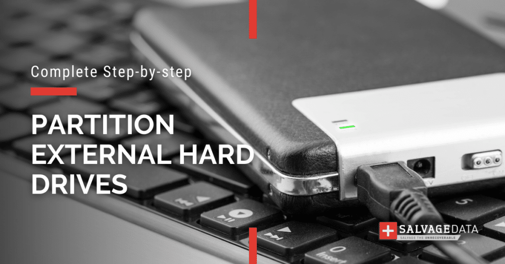 How to Partition External Hard Drives Without Losing Data (Windows & macOS) SalvageData