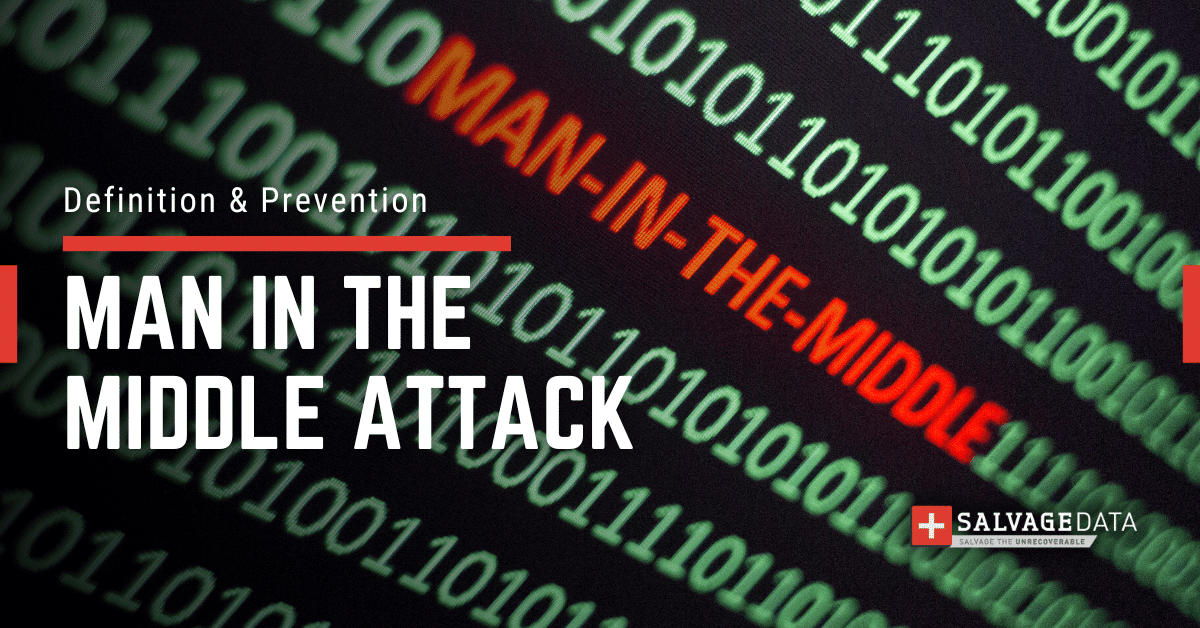 What is a Man in the Middle (MitM) Attack: Examples & Prevention Methods