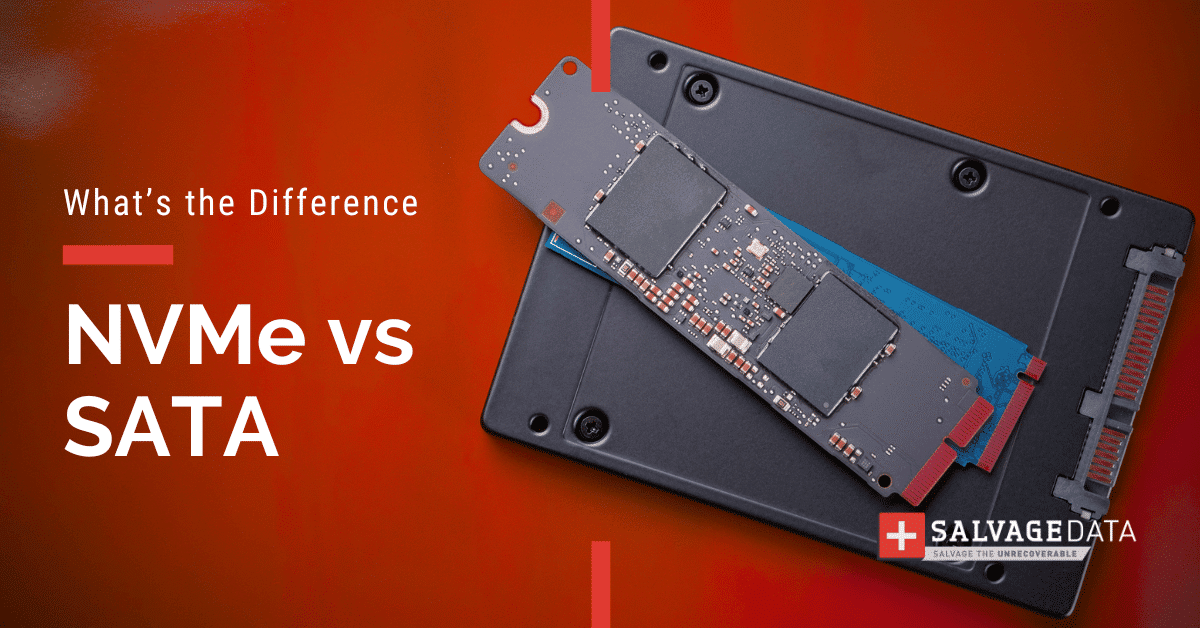 Nvme Vs Ssd How To Choose The Best Storage For You Salvagedata 8045