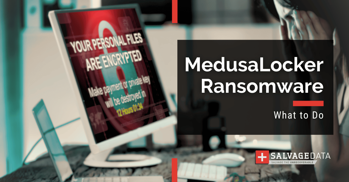 MedusaLocker Ransomware: Complete Guide 