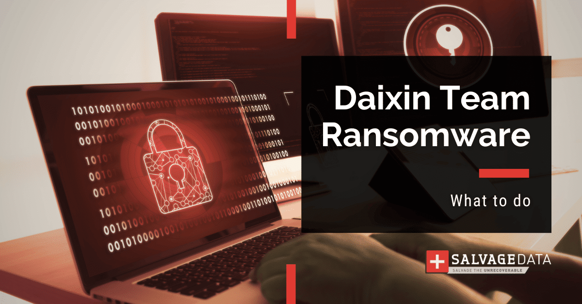 Daixin Ransomware Group: Complete Guide 