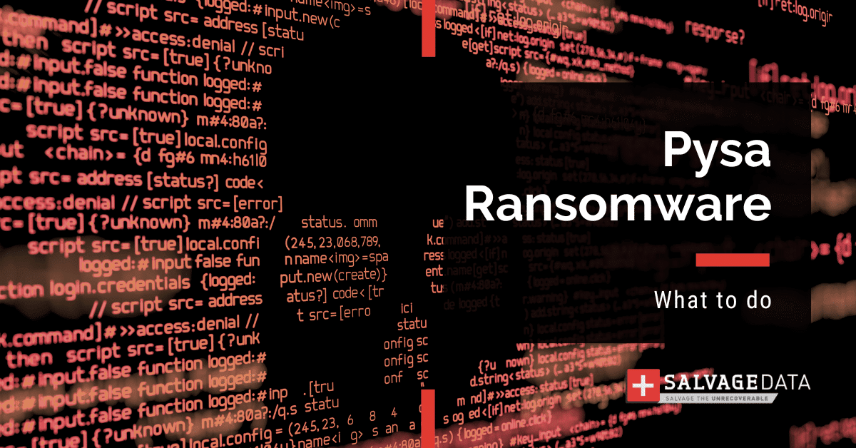 Pysa Ransomware: Complete Guide