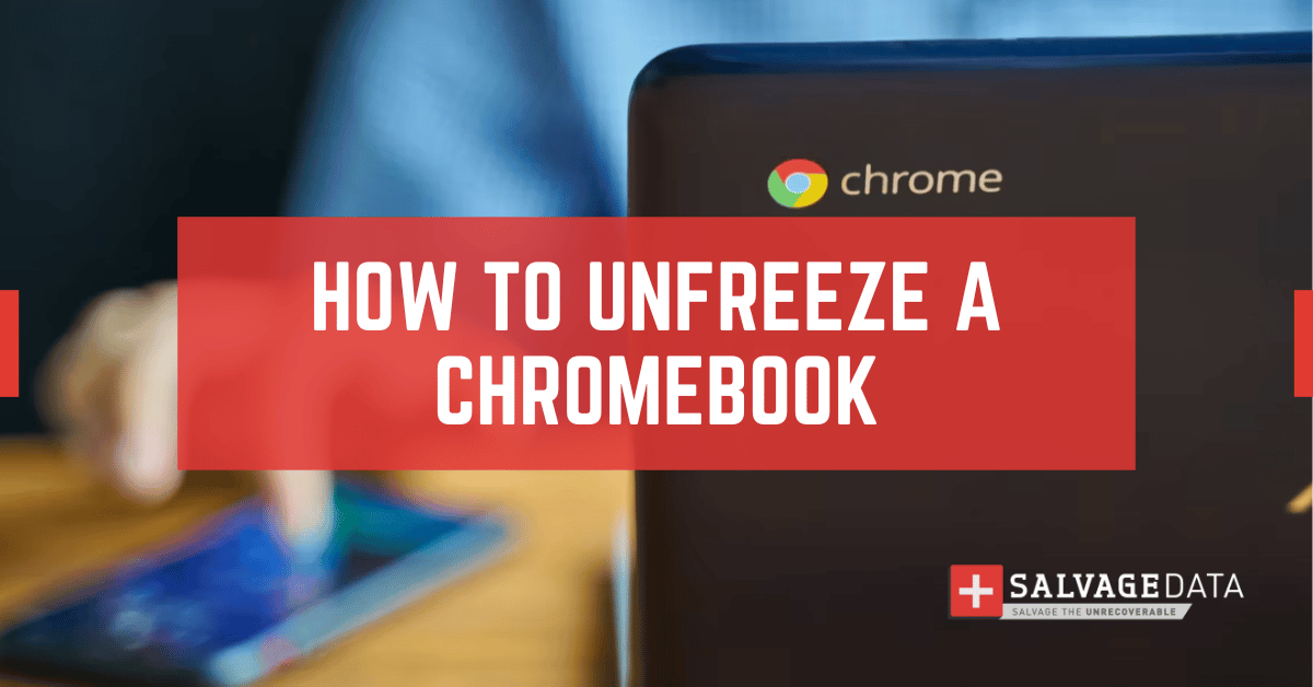 What To Do When Your Chromebook Freezes